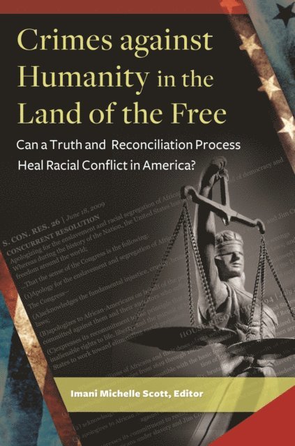 Imani Michelle Scott - Crimes against Humanity in the Land of the Free, E-bok