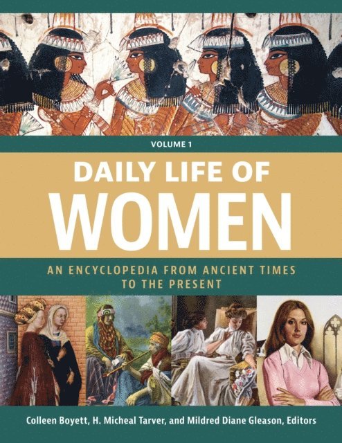 Colleen Boyett, H. Micheal Tarver, Mildred Diane Gleason - Daily Life of Women, E-bok