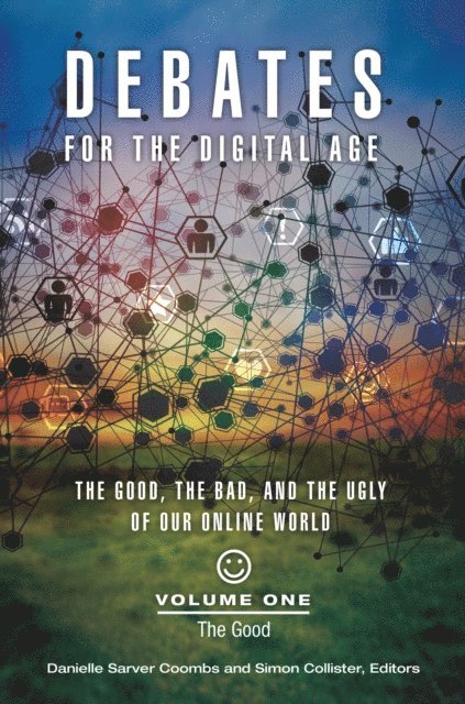 Danielle Sarver Coombs, Simon Collister - Debates for the Digital Age, E-bok