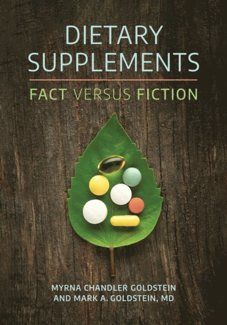Myrna Chandler Goldstein, Mark A. Goldstein MD - Dietary Supplements, E-bok. Tillgänglighet: Lägg i varukorg