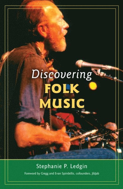 Stephanie P. Ledgin - Discovering Folk Music, E-bok. Tillgänglighet: Lägg i varukorg