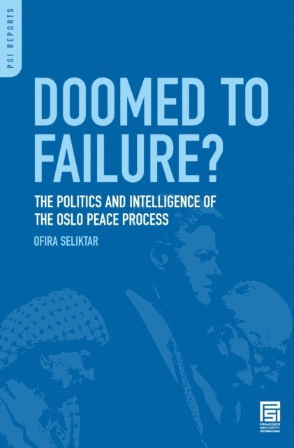Ofira Seliktar - Doomed to Failure?, E-bok