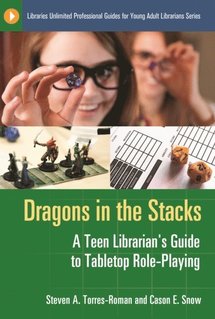 Steven A. Torres-Roman, Cason E. Snow - Dragons in the Stacks, E-bok