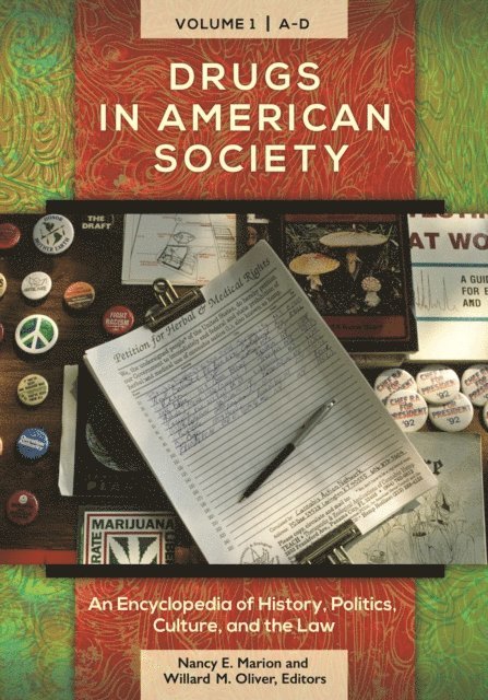 Nancy E. Marion, Willard M. Oliver - Drugs in American Society, E-bok