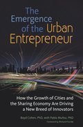 Emergence of the Urban Entrepreneur