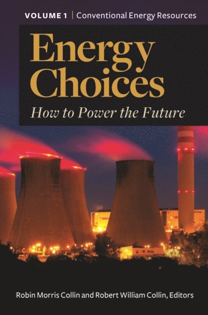 Robin Morris Collin, Robert William Collin - Energy Choices, E-bok