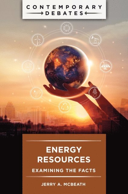 Jerry A. McBeath - Energy Resources, E-bok