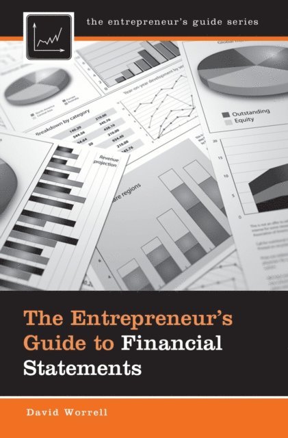 David Worrell - Entrepreneur's Guide to Financial Statements, E-bok