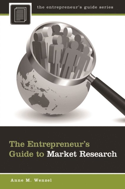 Anne M. Wenzel - Entrepreneur's Guide to Market Research, E-bok