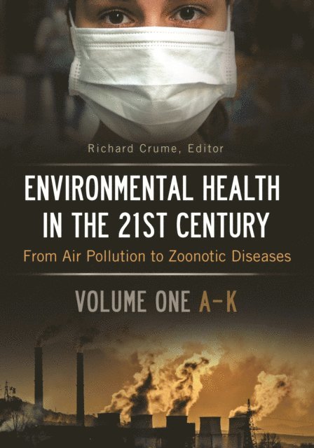Richard V. Crume - Environmental Health in the 21st Century, E-bok. Tillgänglighet: Lägg i varukorg