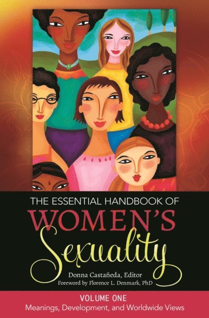 Donna Marie Castañeda - Essential Handbook of Women's Sexuality, E-bok