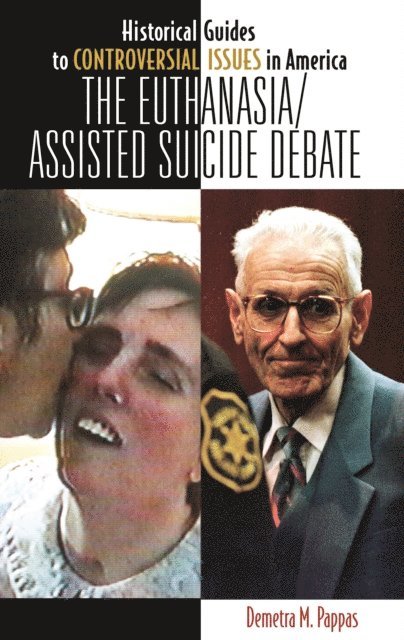 Demetra M. Pappas - Euthanasia/Assisted-Suicide Debate, E-bok
