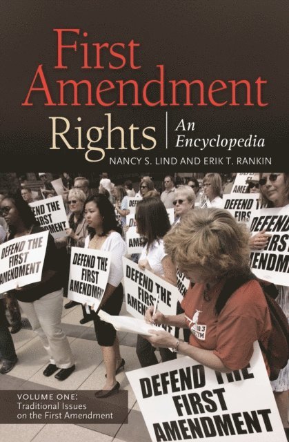 Nancy S. Lind, Erik T. Rankin - First Amendment Rights, E-bok