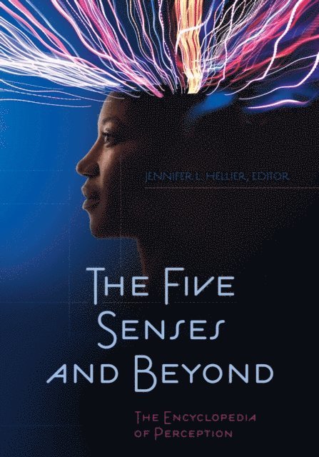Jennifer L. Hellier - Five Senses and Beyond, E-bok