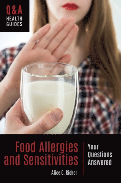 Alice C. Richer - Food Allergies and Sensitivities, E-bok