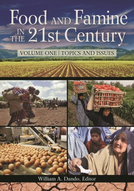 William A. Dando - Food and Famine in the 21st Century, E-bok. Tillgänglighet: Lägg i varukorg