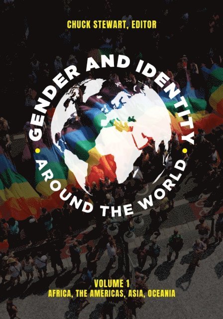Chuck Stewart - Gender and Identity around the World, E-bok