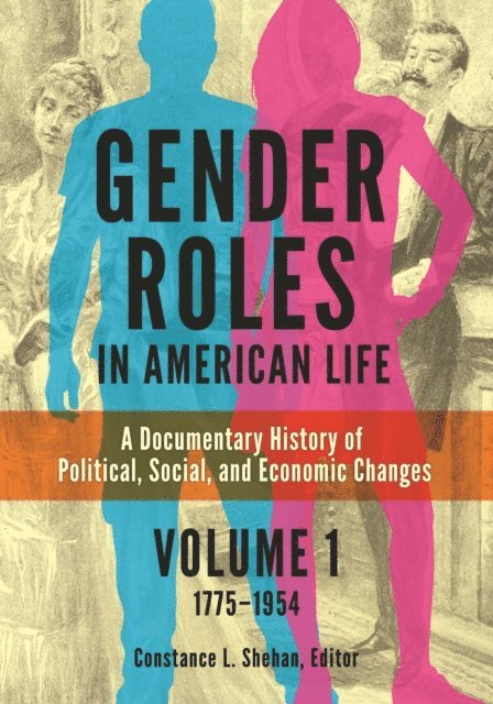 Constance L. Shehan - Gender Roles in American Life, E-bok