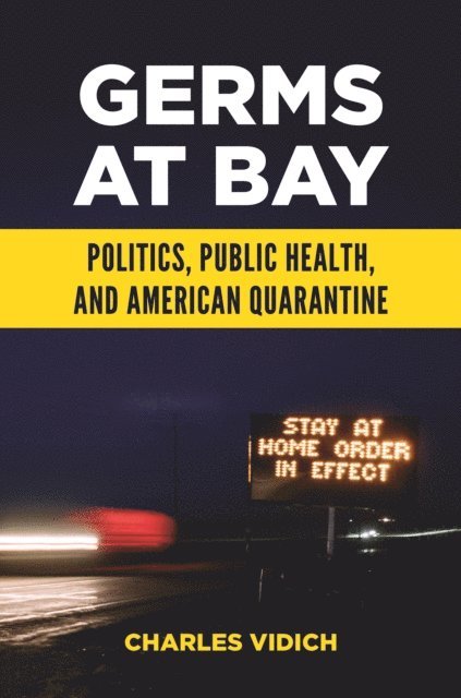 Charles Vidich - Germs at Bay, E-bok