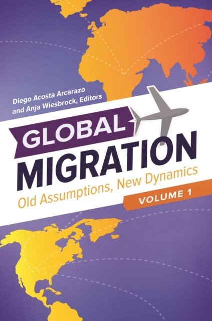 Diego Acosta Arcarazo, Anja Wiesbrock - Global Migration, E-bok
