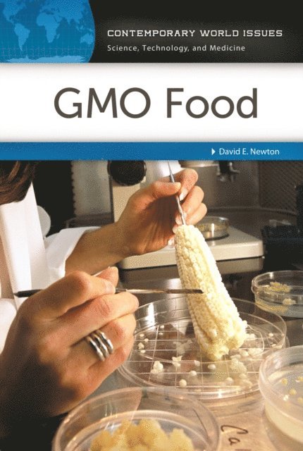 David E. Newton - GMO Food, E-bok