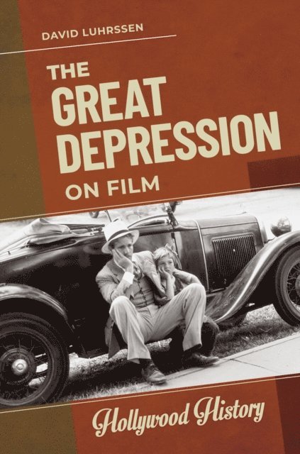 David Luhrssen - Great Depression on Film, E-bok