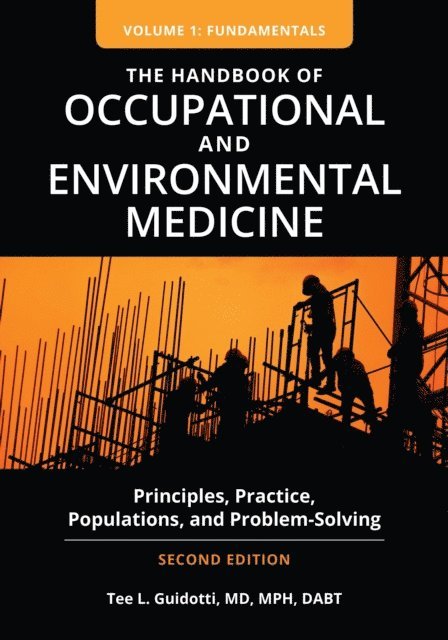 Tee L. Guidotti - Handbook of Occupational and Environmental Medicine, E-bok