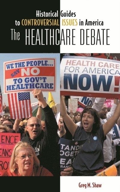 Greg M. Shaw - Healthcare Debate, E-bok