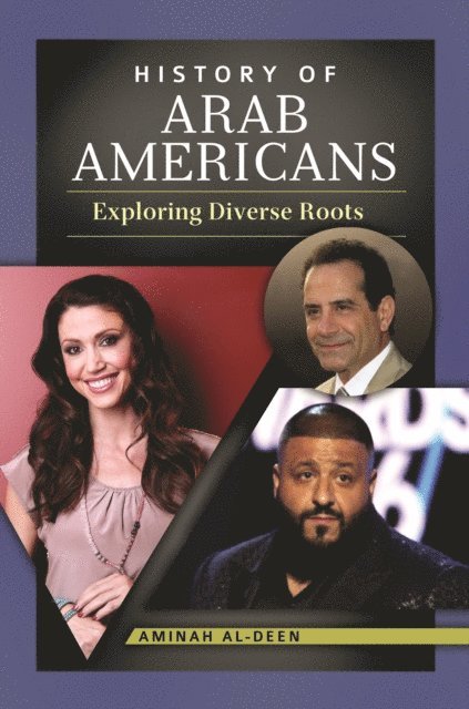 Aminah Al-Deen - History of Arab Americans, E-bok