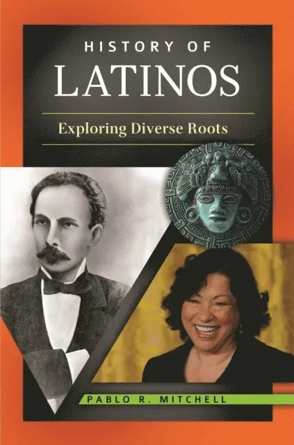 Pablo R. Mitchell - History of Latinos, E-bok. Tillgänglighet: Lägg i varukorg