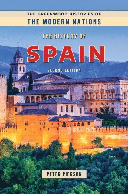 Peter Pierson - History of Spain, E-bok