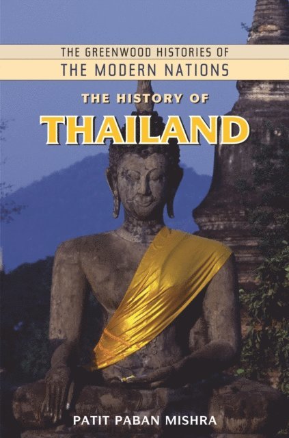 Patit Paban Mishra - History of Thailand, E-bok