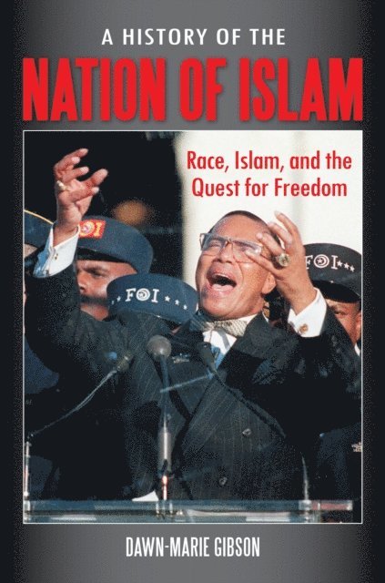 Dawn-Marie Gibson - History of the Nation of Islam, E-bok