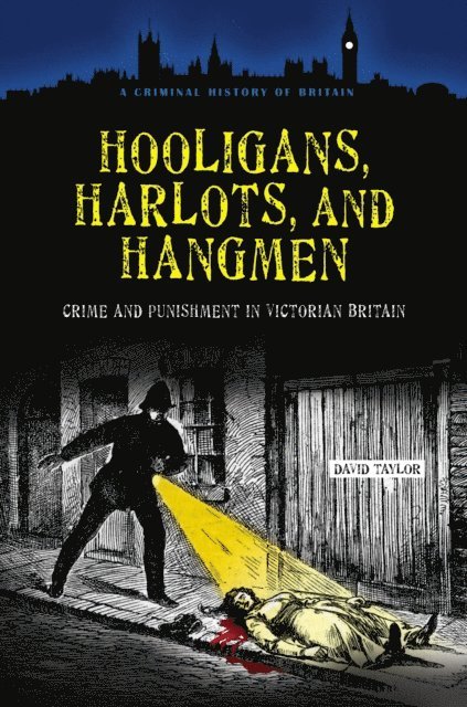 David Taylor - Hooligans, Harlots, and Hangmen, E-bok