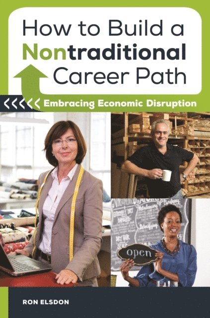 Ron Elsdon - How to Build a Nontraditional Career Path, E-bok