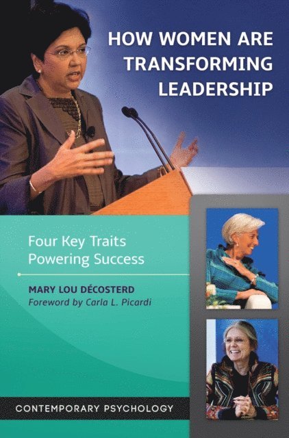 Mary Lou Décosterd - How Women Are Transforming Leadership, E-bok