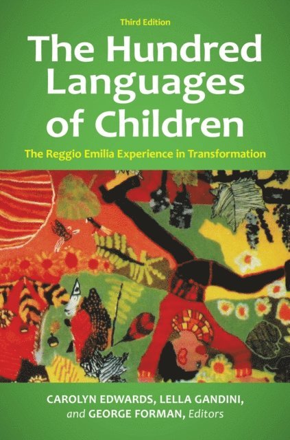 Carolyn Edwards, Lella Gandini, George Forman - Hundred Languages of Children, E-bok