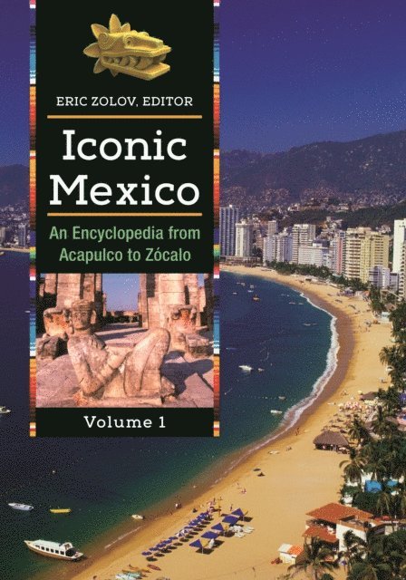 Eric Zolov - Iconic Mexico, E-bok