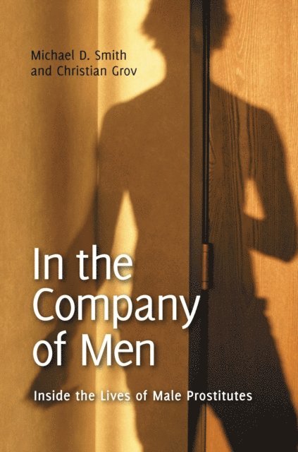 Michael D. Smith, Christian Grov - In the Company of Men, E-bok