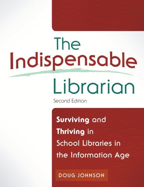Douglas A. Johnson - Indispensable Librarian, E-bok