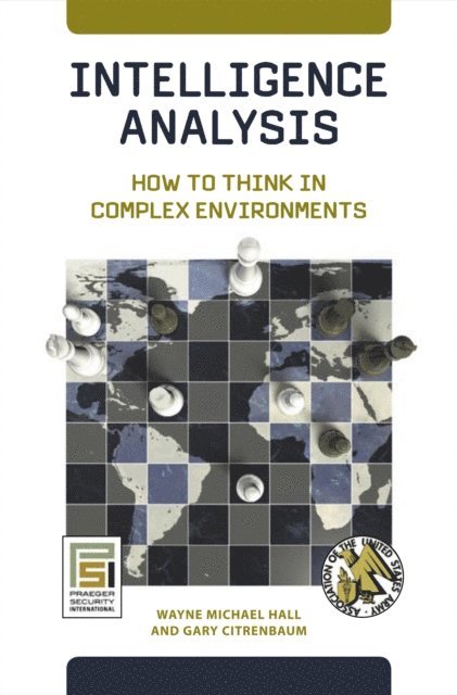 Wayne Michael Hall, Gary Citrenbaum - Intelligence Analysis, E-bok
