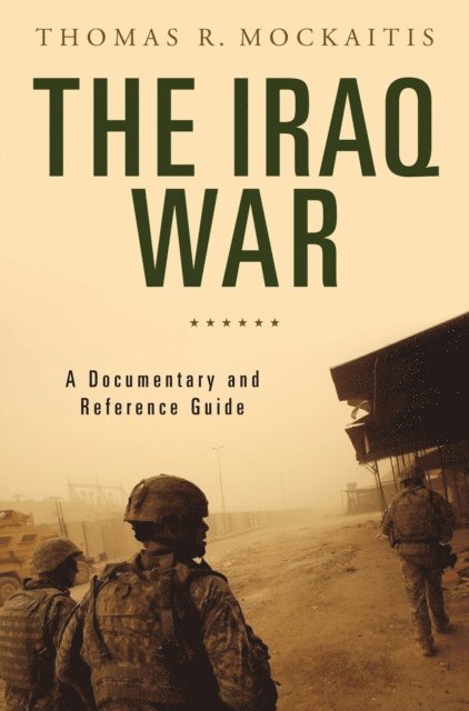 Thomas R. Mockaitis - Iraq War, E-bok