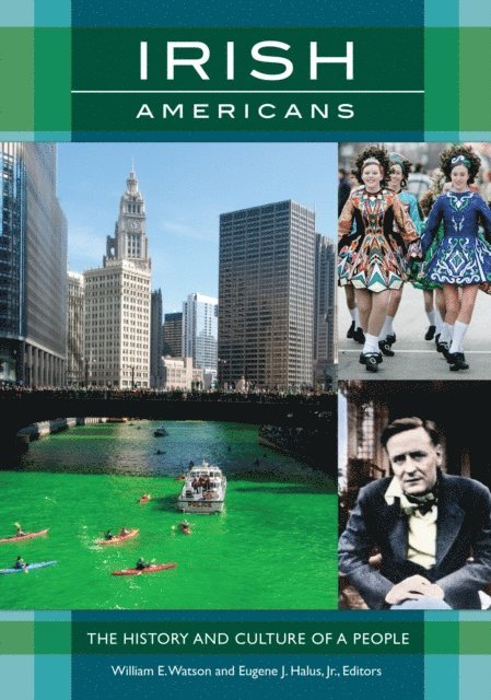 William E. Watson, Eugene J. Halus Jr. - Irish Americans, E-bok