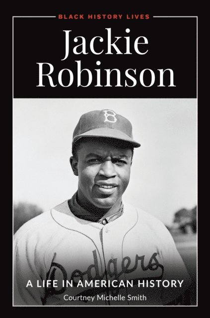Courtney Michelle Smith - Jackie Robinson, E-bok
