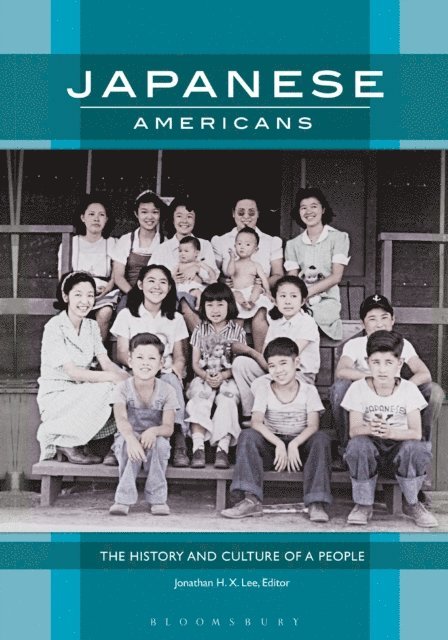 Jonathan H. X. Lee - Japanese Americans, E-bok