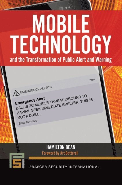 Hamilton Bean - Mobile Technology and the Transformation of Public Alert and Warning, E-bok