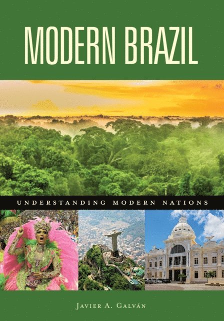 Javier A. Galván - Modern Brazil, E-bok