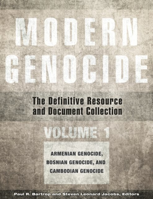 Paul R. Bartrop, Steven Leonard Jacobs - Modern Genocide, E-bok