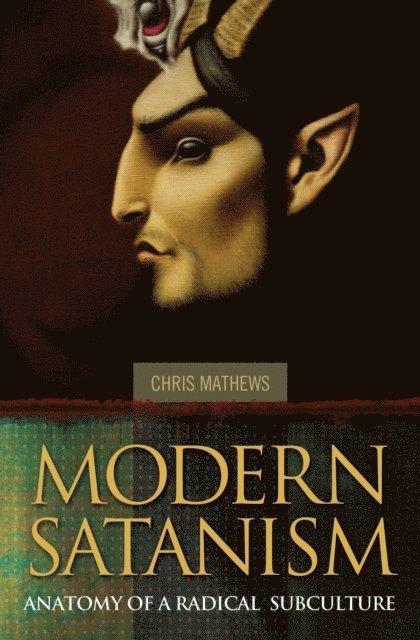 Chris Mathews - Modern Satanism, E-bok. Tillgänglighet: Lägg i varukorg