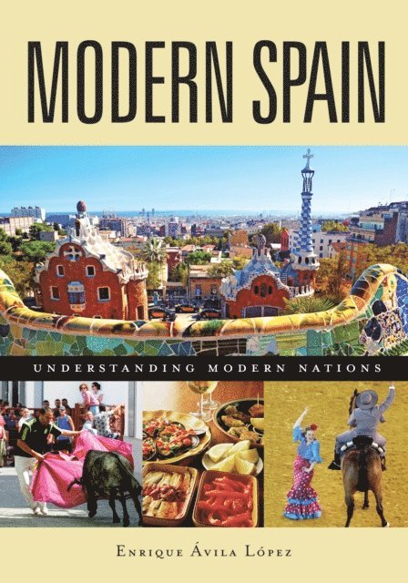 Enrique Ávila López - Modern Spain, E-bok
